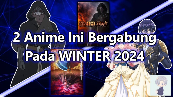 Anime Tamban Untuk Winter 2024
