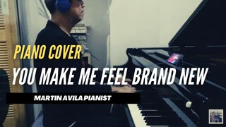 You Make Me Feel Brand New |  by Stylistics Creed/Bell | Martin Avila Piano Cover