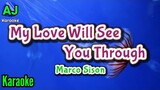 MY LOVE WILL SEE YOU THROUGH - Marco Sison | OPM KARAOKE HD