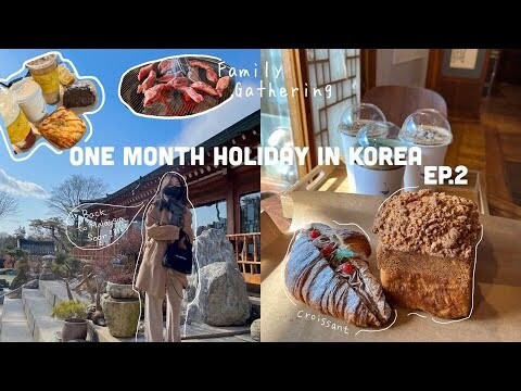 Spending with my family 1month holiday in Korea| went Korea's style cafe with sister's BF