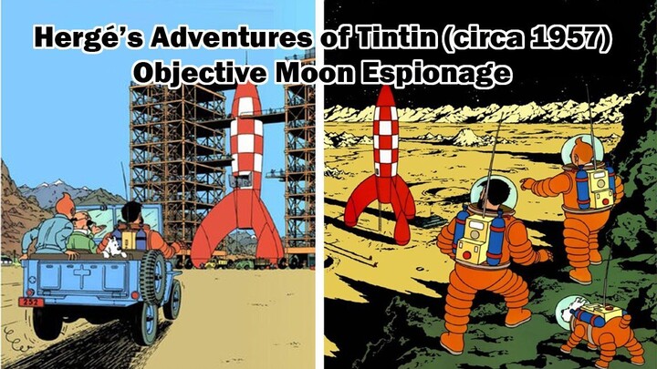 Tintin Classic Movie: Objective Moon Espionage (circa 1957)