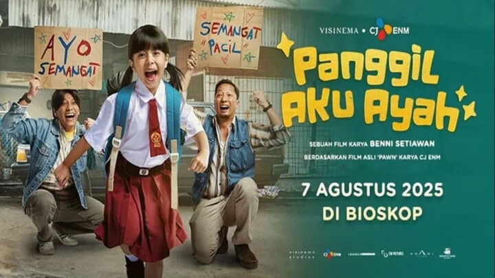 Panggil Aku Ayah ( 2025 )