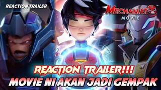 #REACTION FINAL TRAILER MECHAMATO MOVIE| GEMPAK GILER👍