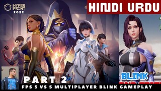 Hyper Front 2022 | Android Interstellar Gameplay | Hindi 5vs5 Multiplayer Game | Part 2 | Baba Cyber