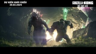 GODZILLA x KONG: ĐẾ CHẾ MỚI - TVC Extinct 30