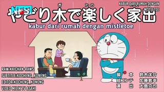 Doraemon Episode 647 Subtitle Indonesia (Kabur Dari Rumah Dengan Mistletoe)