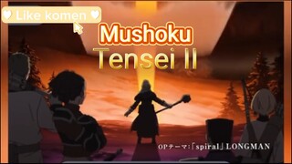 sinopsis Mushoku Tensei II
