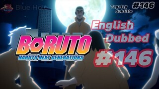 Boruto Episode 146 Tagalog Sub (Blue Hole)