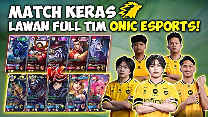 MATCH Keras Lawan Full Team ONIC Esports! 1 Lane Lawan SKYLAR !!