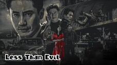 Less Than Evil - Eps 11 Sub Indo
