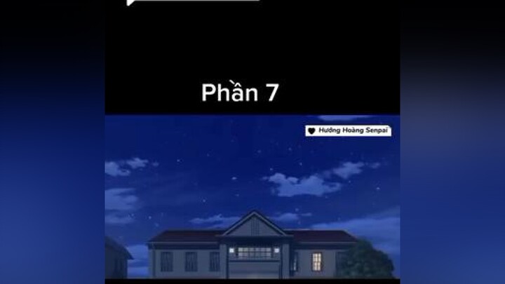 Trả lời  sang đến p2 main nó cứ bị sao ấy ae ạ 🌚🌚 tomtatanime reviewphim phimhaytiktok animehay ani