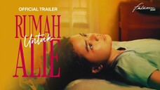 rumah untuk alie: full movie 2025