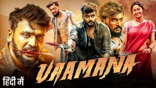 Vaamana (2025) Full Action Romantic Movie Hindi Dubbed HDRip