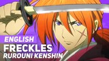 Rurouni Kenshin - "Freckles" (Opening) | ENGLISH ver | AmaLee