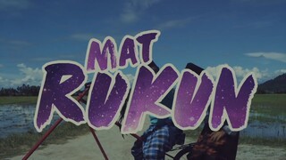 Mat Rukun ~Ep15~