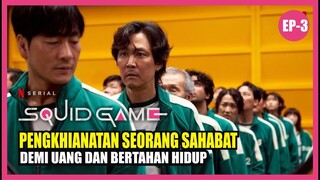 ALUR CERITA SQUID GAME EPISODE 3, Sahabat pun akan berkhianat demi uang !