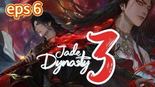 Jade Dynasty S3 Eps 6 1080p