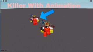 How To Add Animation To A Killer In Roblox Studio