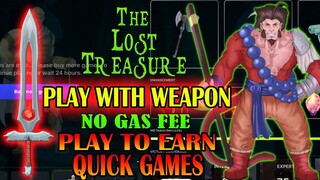 PLAYING THE LOST TREASURE QUICK GAME WITH WEAPONS