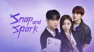 Snap And Spark [eps.08-end] SUB INDO