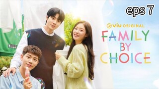 Family by Choice eps 7 Sub indo🌻