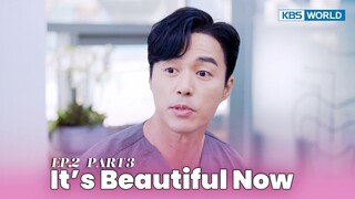 [IND] Drama 'It's Beautiful Now' (2022) Ep. 2 Part 3 | KBS WORLD TV