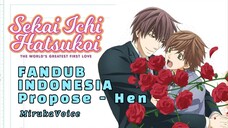 [ DUB INDO ] Dilamar ? - Sekaiichi Hatsukoi Propose - Hen