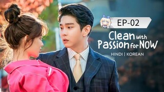 Clean with Passion for Now [Episode-02] Hindi Dubbed....K-Drama....Korean Drama....2025
