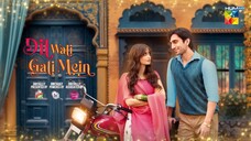 Dil Wali Gali Mein - Ep 28 - 29th Mar 25 - [ Sajal Ali _ Hamza Sohail ] Vim_ Sur
