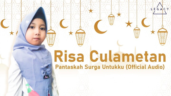 Risa Culametan - Pantaskah Surga Untukku (Official Audio)