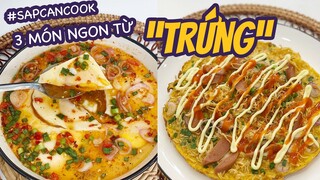 Hướng dẫn làm 3 món ăn từ TRỨNG cực kỳ dễ làm và ngon : TRỨNG SỐT THÁI - TRỨNG HẤP HÀN - PIZZA MÌ