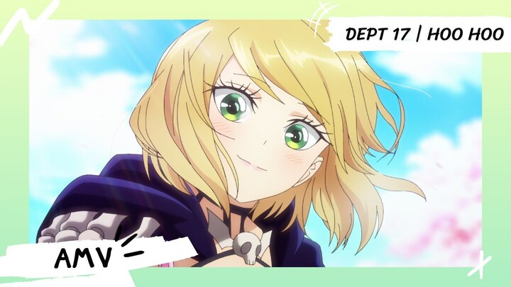 Love After World Domination | รักเรานั้นไว้หลังครองโลก 【Lyrics AMV】 Dept - 17 | Hoo Hoo