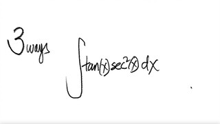 3 ways: trig integral ∫tan(x) sec^2(x) dx