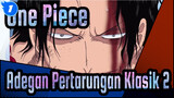 One Piece | Adegan Pertarungan Klasik 2_1