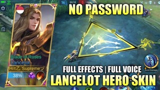 SCRIPT! LANCELOT SKIN HERO SWORD MASTER FULL EFFECTS VOICE - NEW PATCH | MLBB