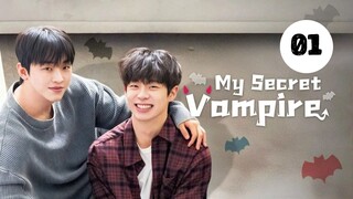Tập 1 || Nói Dối! Làm Gì Có Ma Cà Rồng My - Secret Vampire | Phim bl vietsub