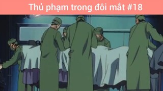 Thủ phạm trong đôi mắt p18