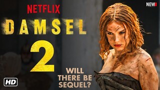 DAMSEL 2 Movie Trailer - Netflix, Release Date, Damsel Sequel, Millie Bobby Brown, Cast, New Series
