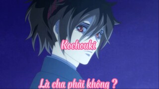 Kochouki 11 Là cha phải không ?