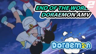 END OF THE WORLD DORAEMON AMV