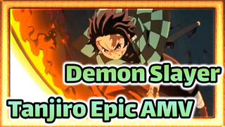 The Rise Of Tanjiro "I'll Slay The Demon Even If I Have To Die" | Demon Slayer Epic AMV