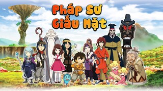 Pháp sư giấu mặt tập 1