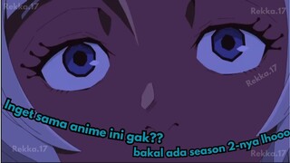 Anime yang Menipu ada Season 2-nya?!?!