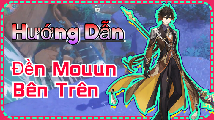 Đền Mouun  Bên Trên  Hướng Dẫn