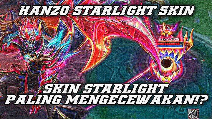 Starlight Ini Terlalu Mengecewakan!!? Bahas Skin Hanzo Starlight Buat Kalian Yang Mau Ambil🔥