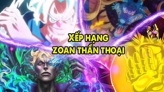 Xếp Hạng Cấp Độ Sức Mạnh Trái Ác Quỷ Zoan Thần Thoại | Phân Tích One Piece