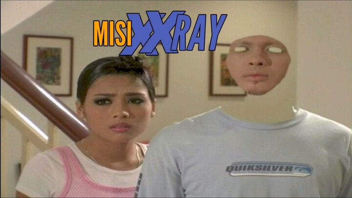 Misi : XX-Ray 2006 (Ads-Audio-ada-sikit)