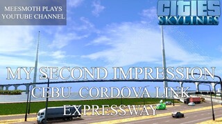 Cebu–Cordova Link Expressway Second Cinematic - Cities: Skylines - Infrastructure Specials