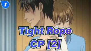 Tight Rope|Bagian Atas Loyalitas Dunia Bawah* Tombol Kebanggaan【2】_1