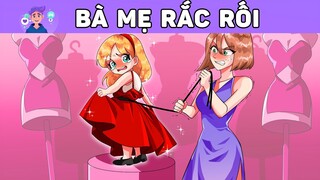 NHỮNG BÀ MẸ RẮC RỐI | Chuyện tổng hợp | Phim hoạt hình #BCQT